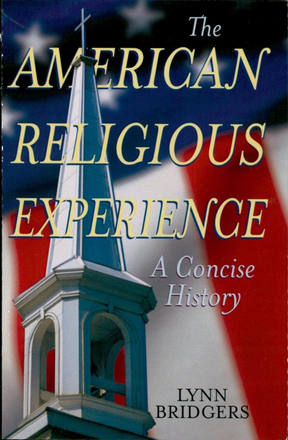 Big bigCover of The American Religious Experience