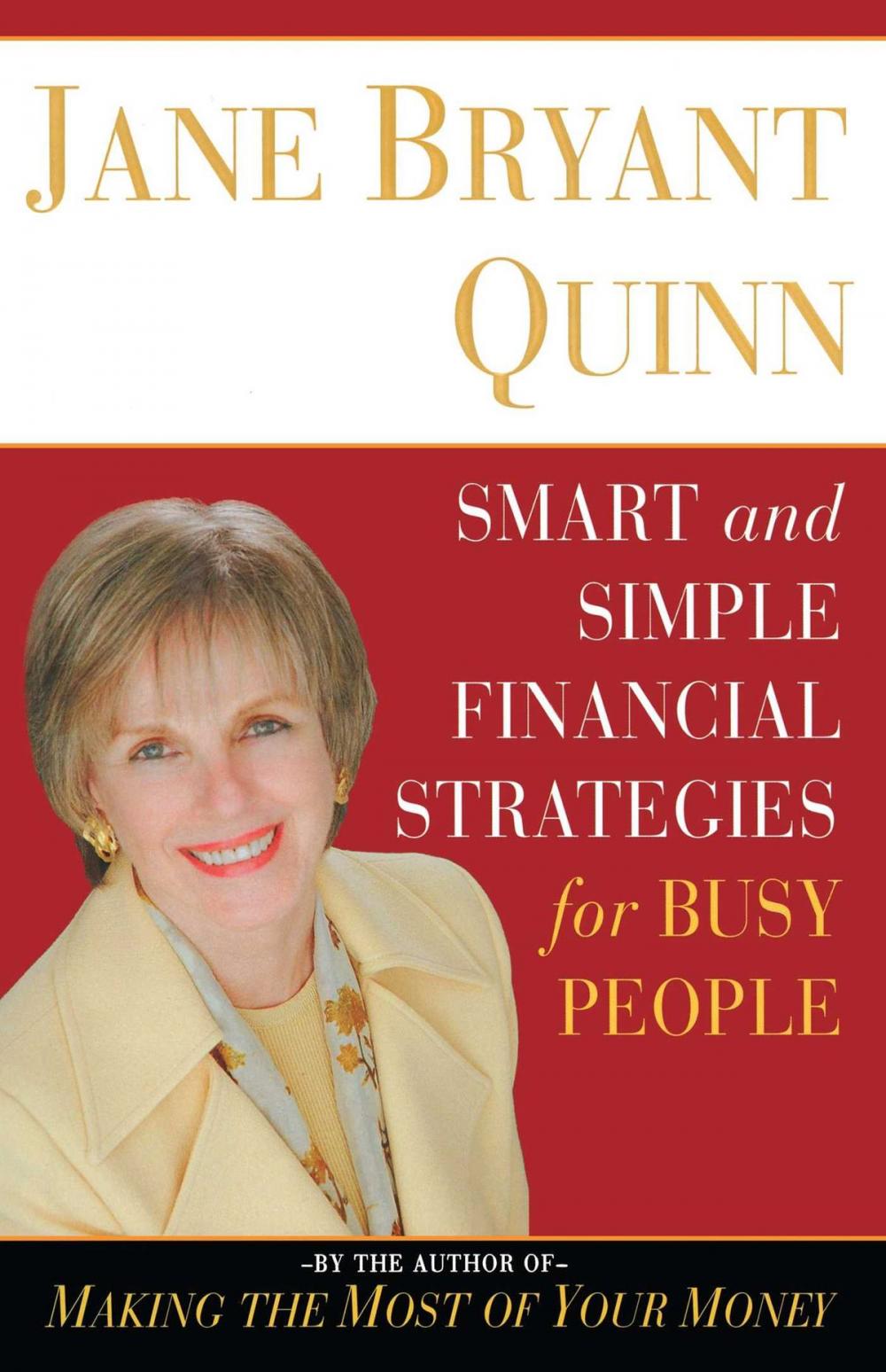 Big bigCover of Smart and Simple Financial Strategies for Busy People