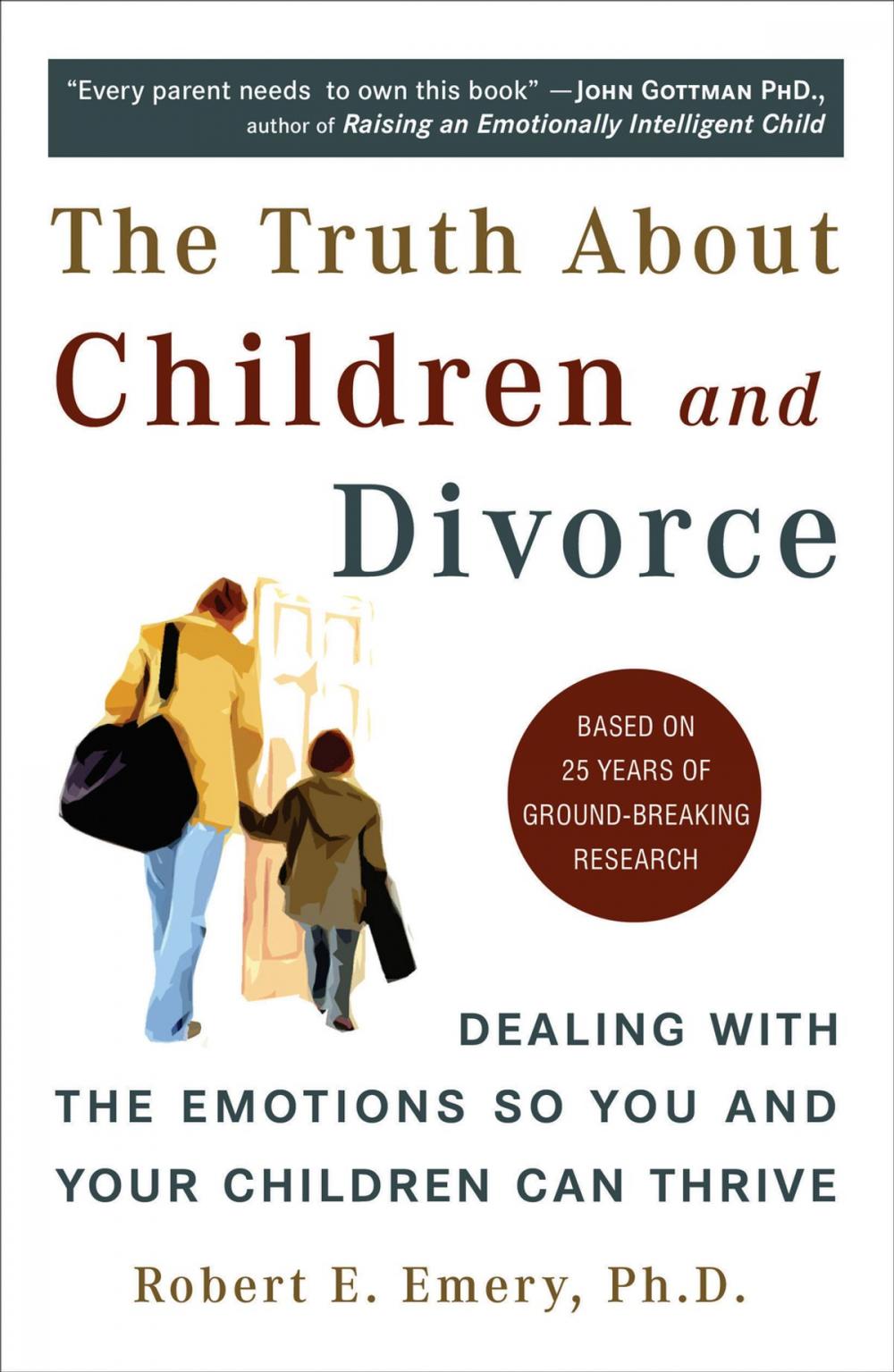 Big bigCover of The Truth About Children and Divorce