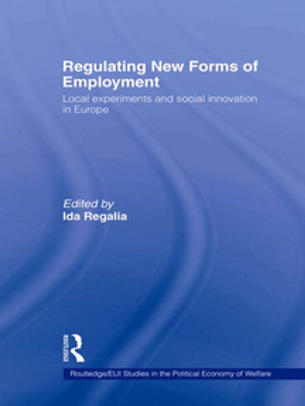 Big bigCover of Regulating New Forms of Employment