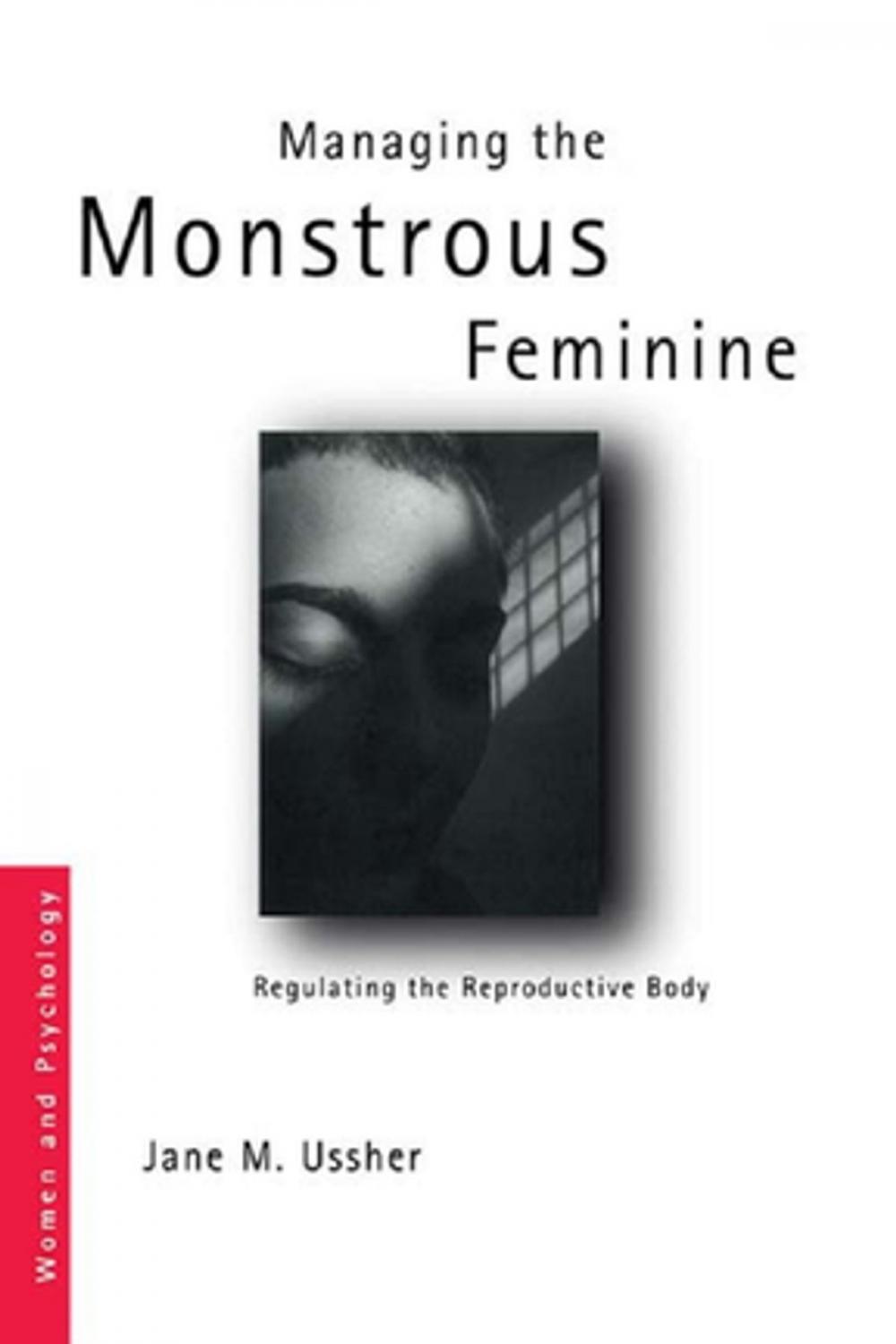 Big bigCover of Managing the Monstrous Feminine