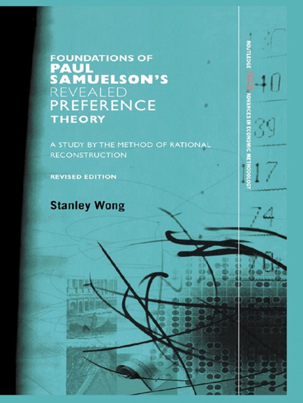 Big bigCover of Foundations of Paul Samuelson's Revealed Preference Theory