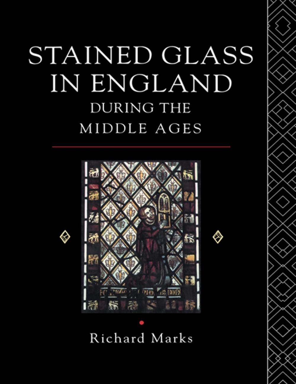 Big bigCover of Stained Glass in England During the Middle Ages