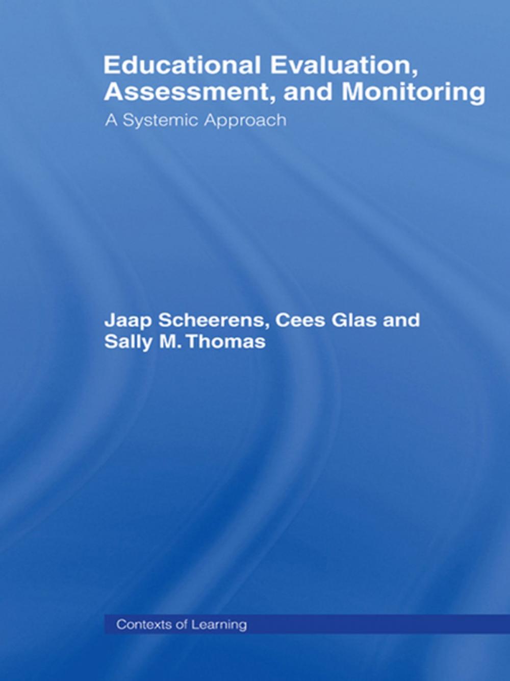 Big bigCover of Educational Evaluation, Assessment and Monitoring