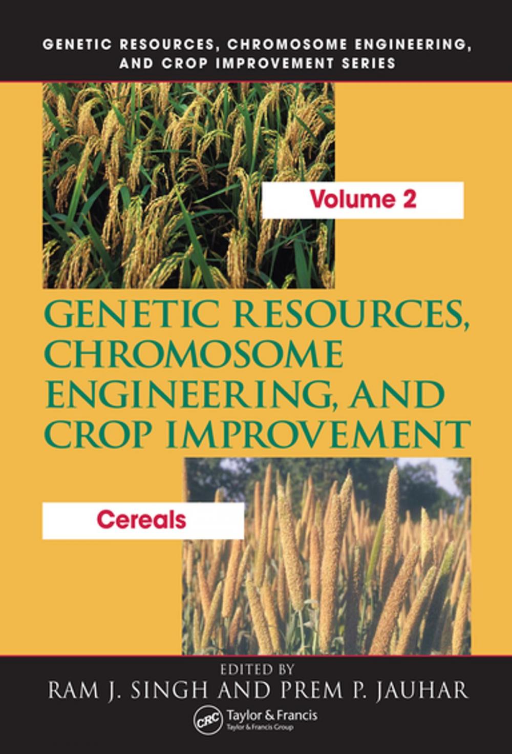 Big bigCover of Genetic Resources, Chromosome Engineering, and Crop Improvement