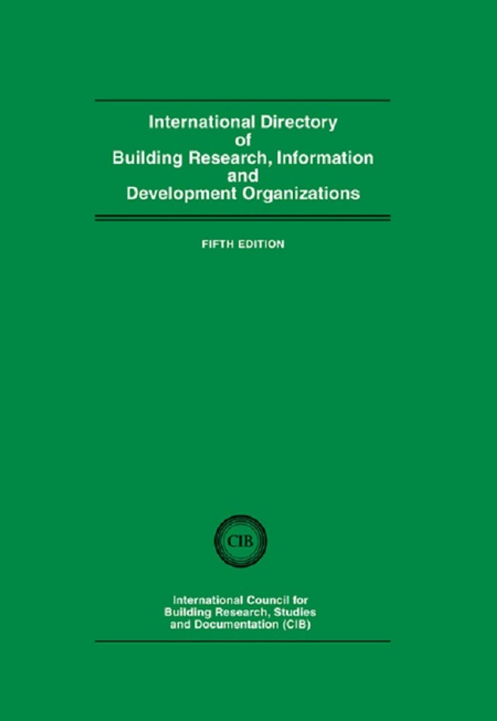 Big bigCover of International Directory of Building Research Information and Development Organizations