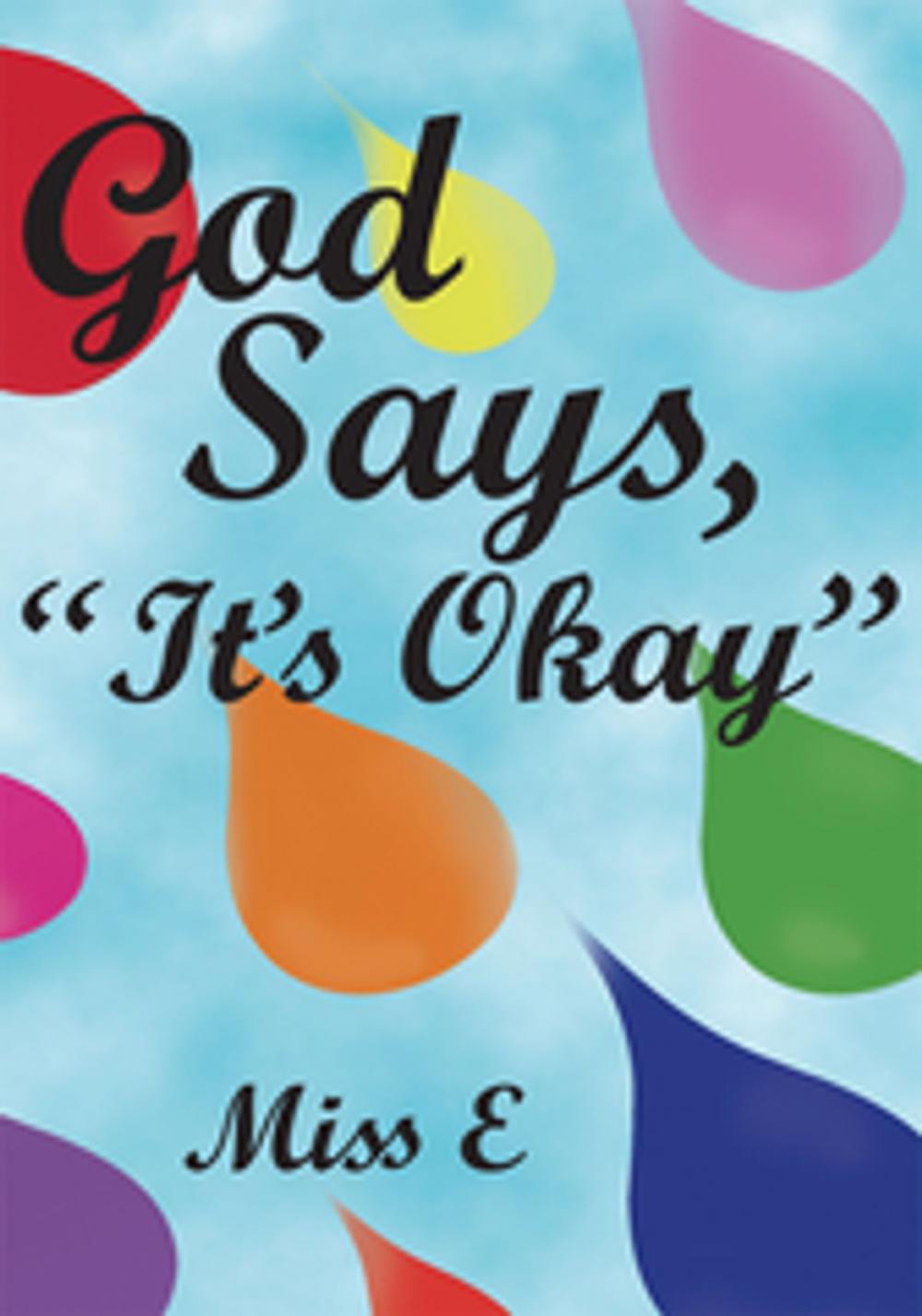 Big bigCover of God Says, "It's Okay"