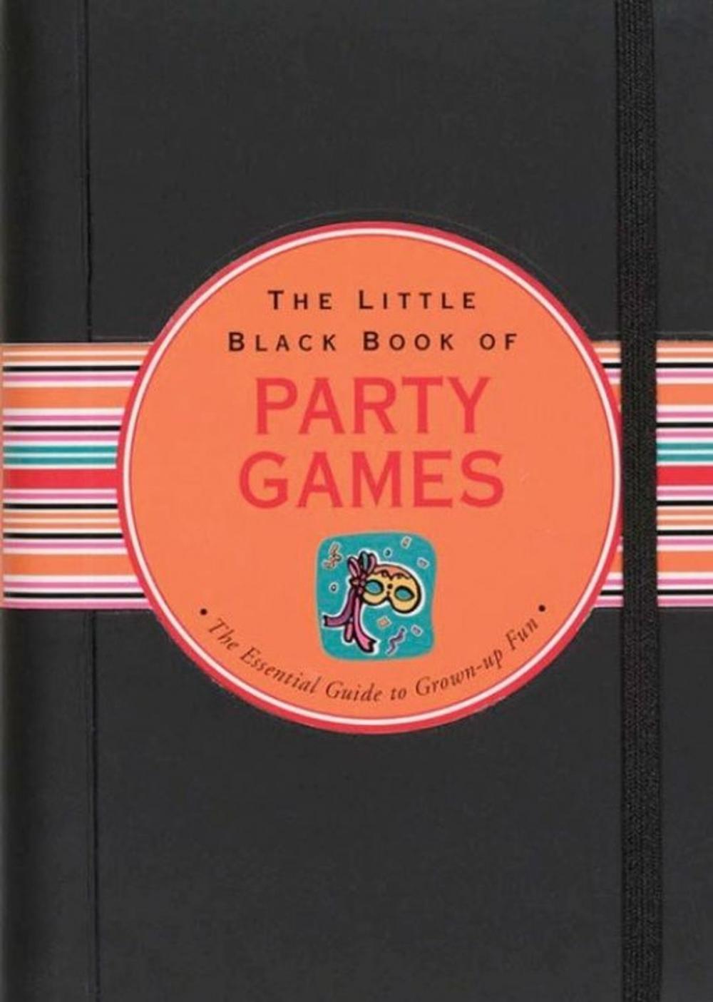 Big bigCover of The Little Black Book of Party Games