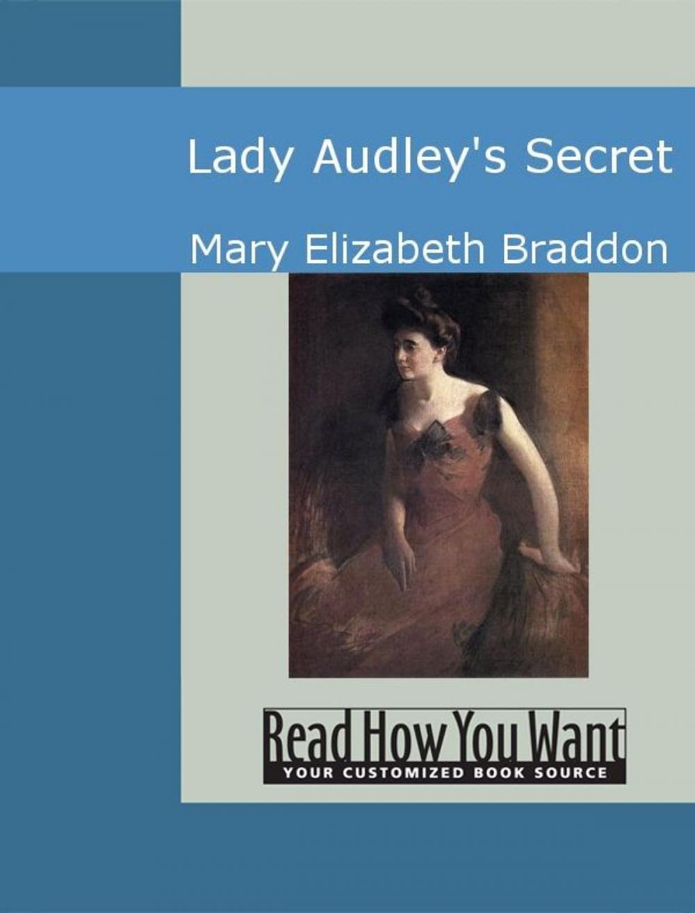 Big bigCover of Lady Audley's Secret