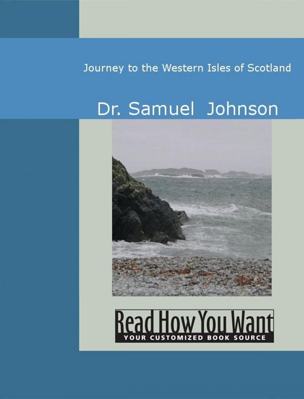 Big bigCover of Journey To The Western Isles Of Scotland