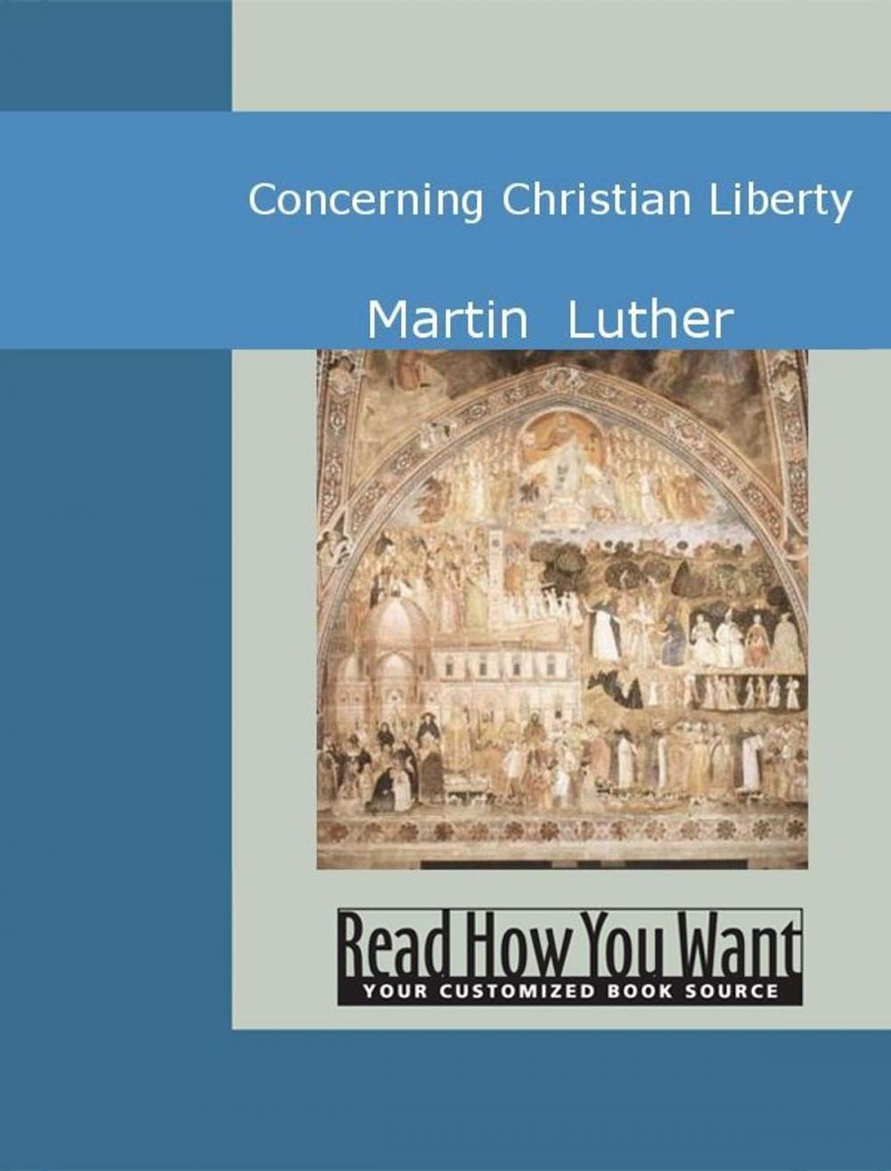 Big bigCover of Concerning Christian Liberty