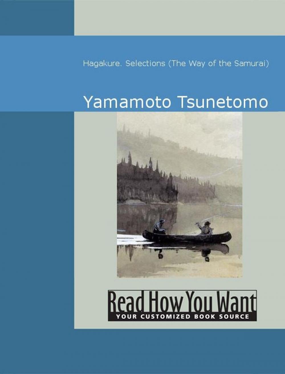 Big bigCover of Hagakure: Selections: The Way Of The Samurai