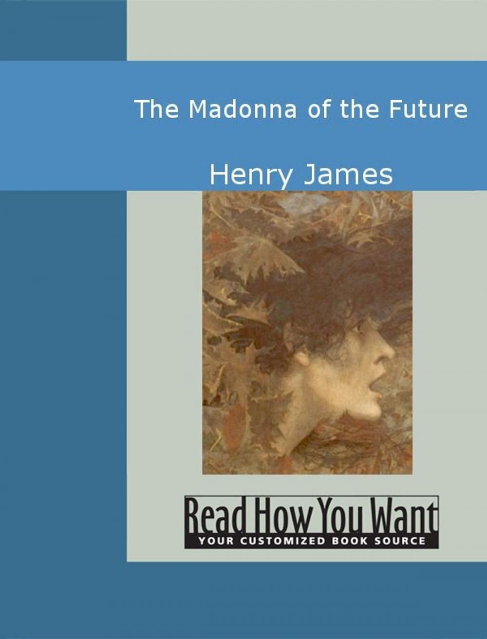 Big bigCover of The Madonna Of The Future