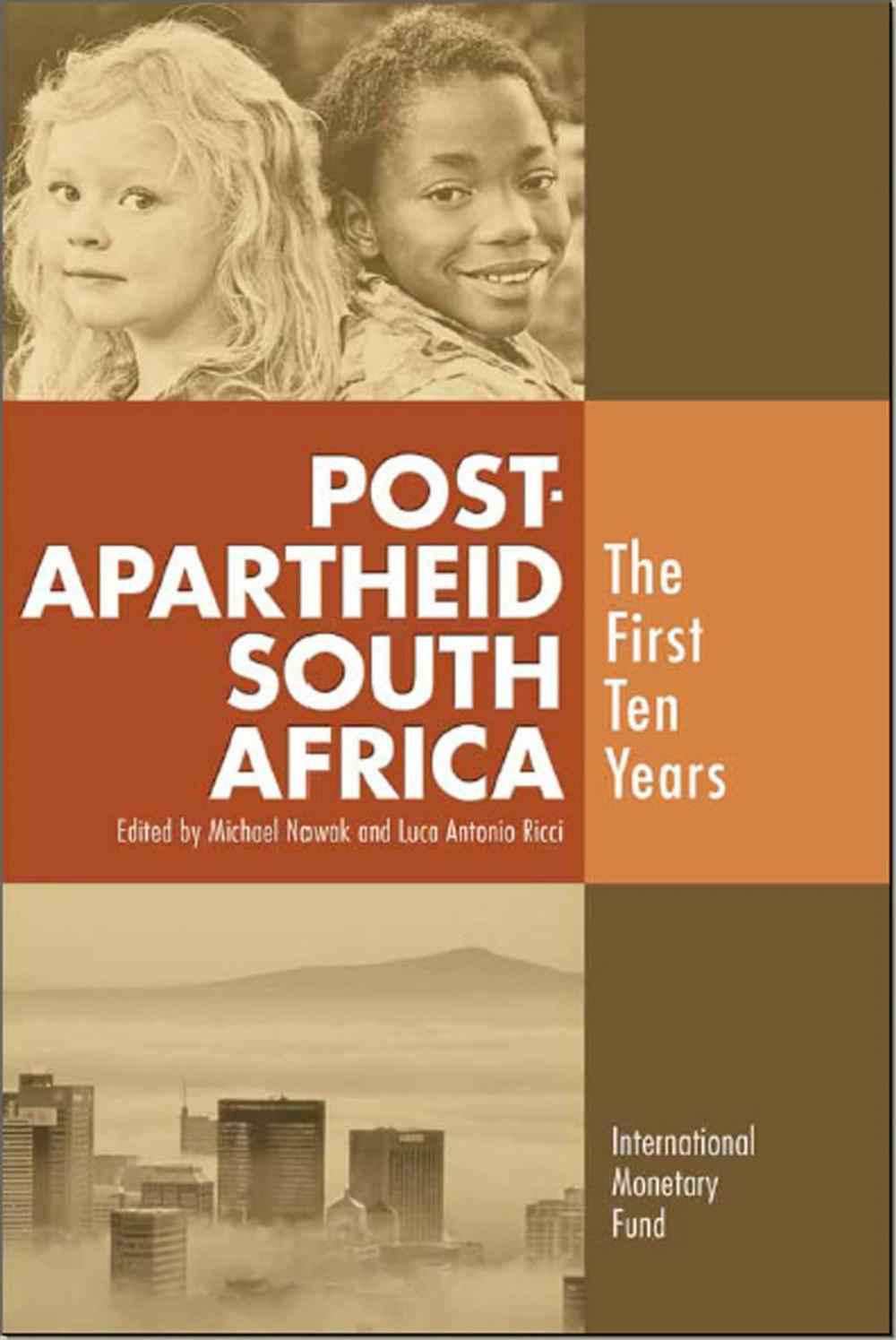 Big bigCover of Post-Apartheid South Africa: The First Ten Years