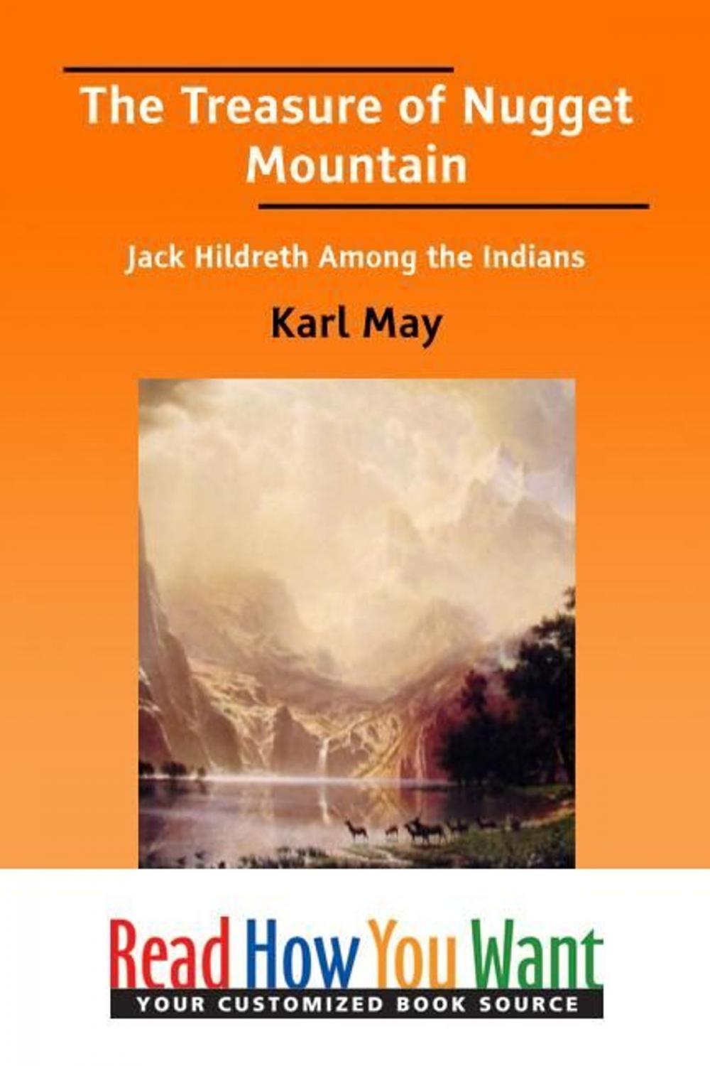 Big bigCover of The Treasure Of Nugget Mountain: Jack Hildreth Among The Indians