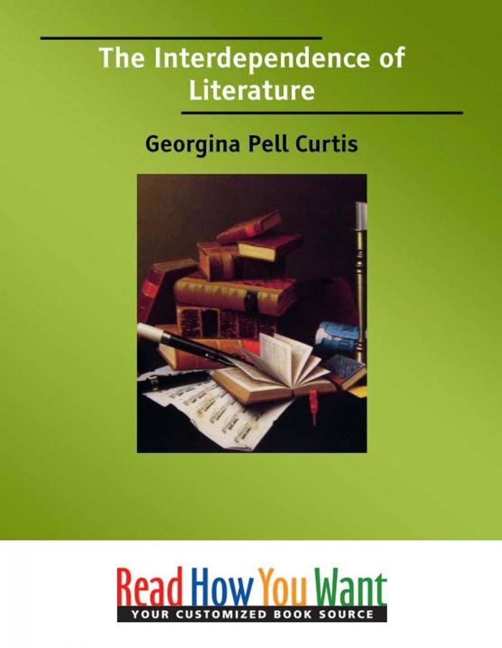 Big bigCover of The Interdependence Of Literature