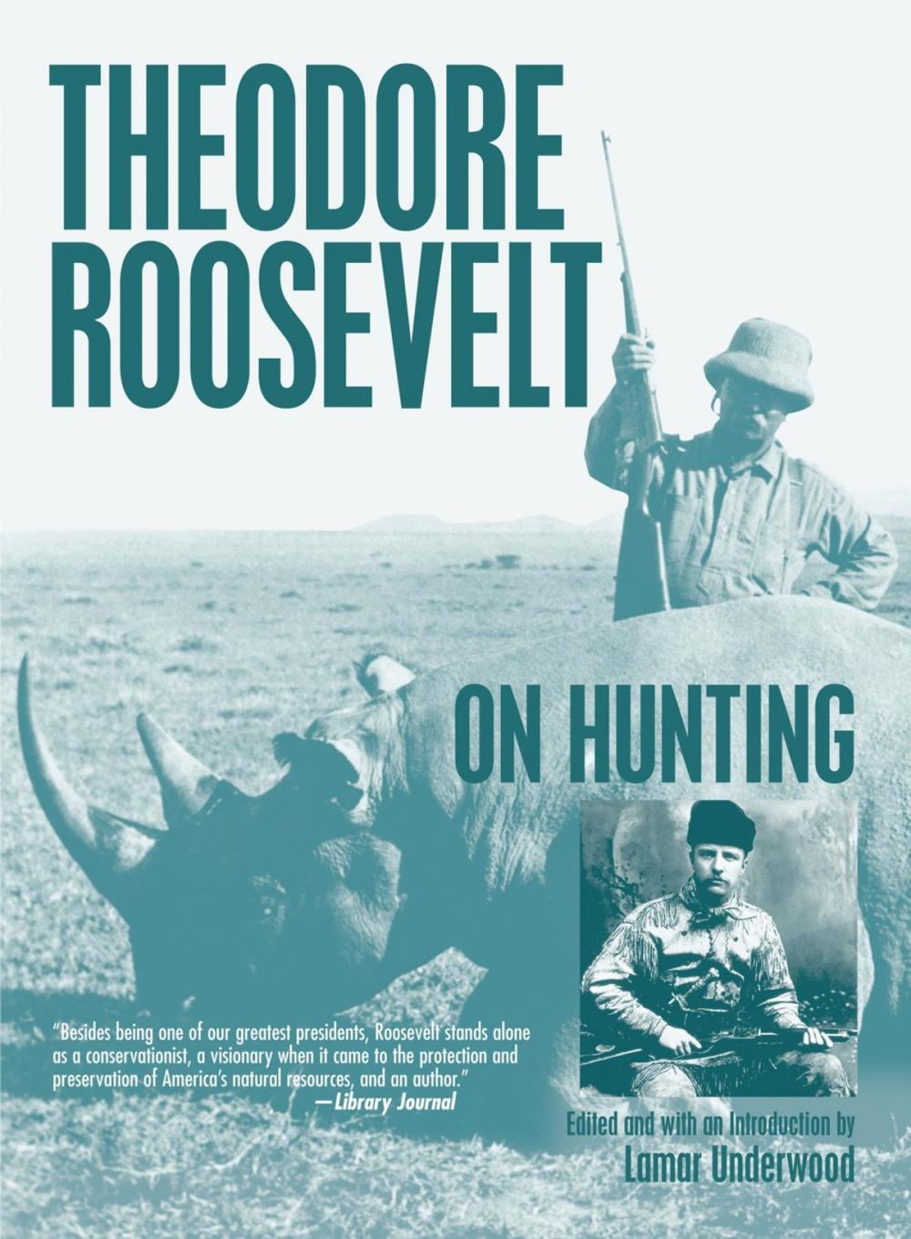 Big bigCover of Theodore Roosevelt on Hunting