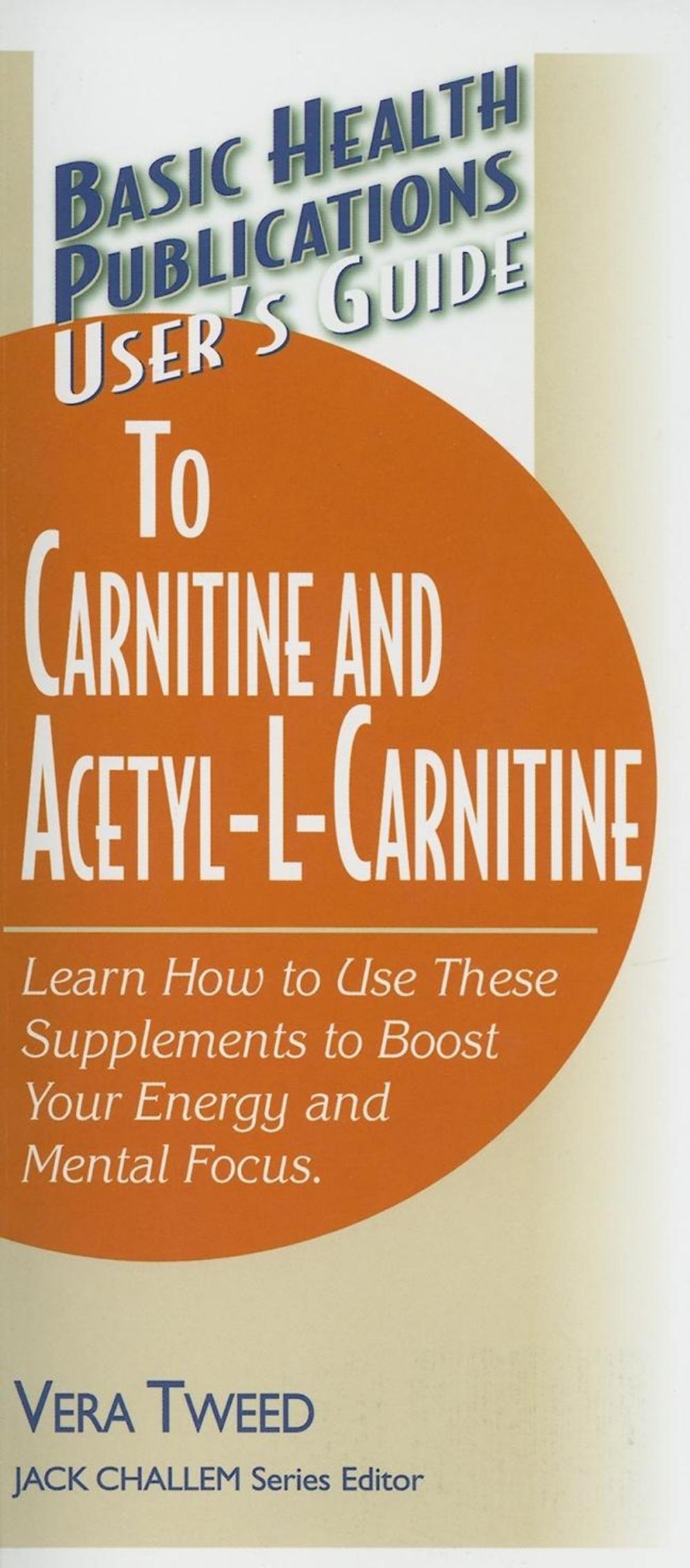 Big bigCover of User's Guide to Carnitine and Acetyl-L-Carnitine