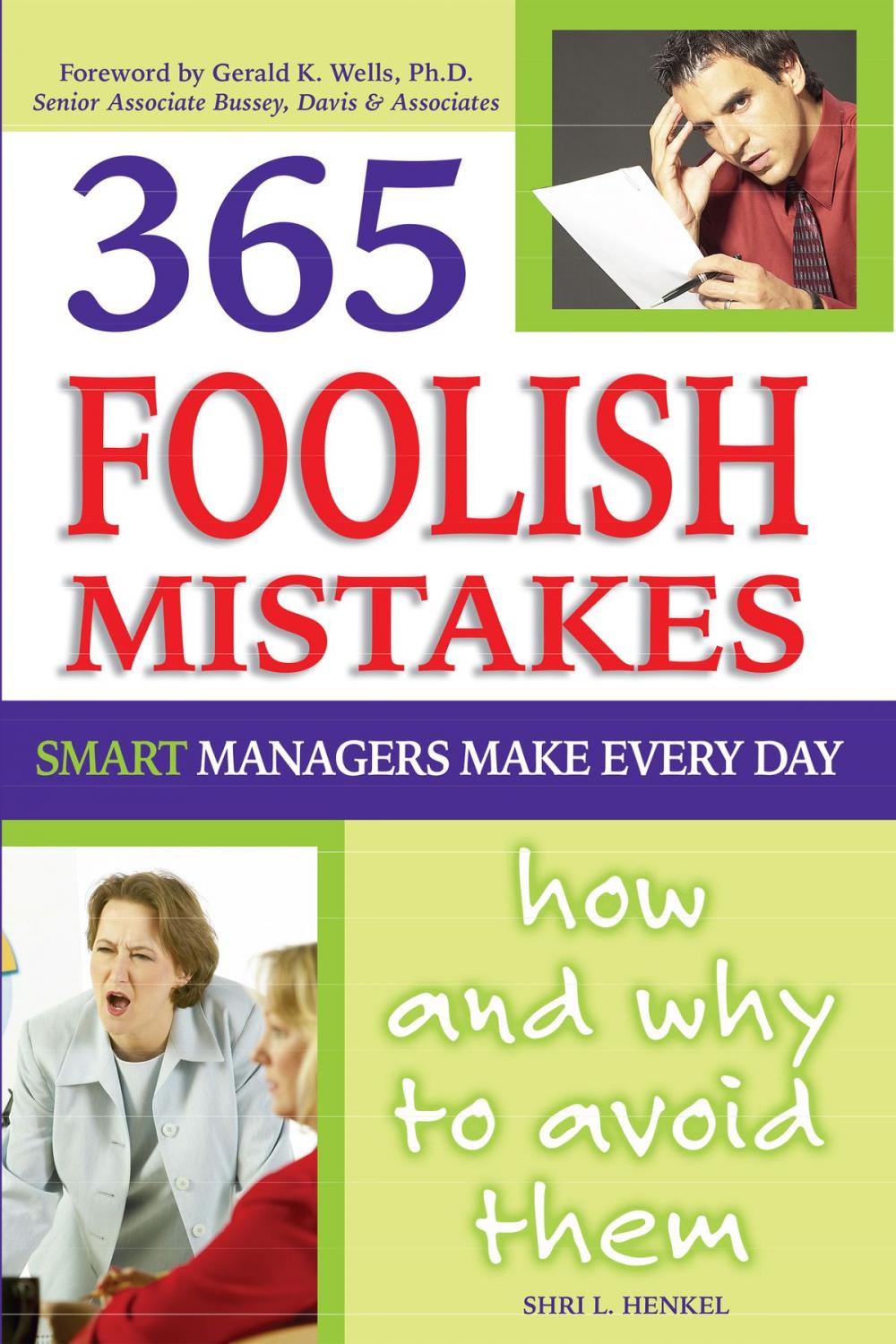 Big bigCover of 365 Foolish Mistakes Smart Managers Make Every Day