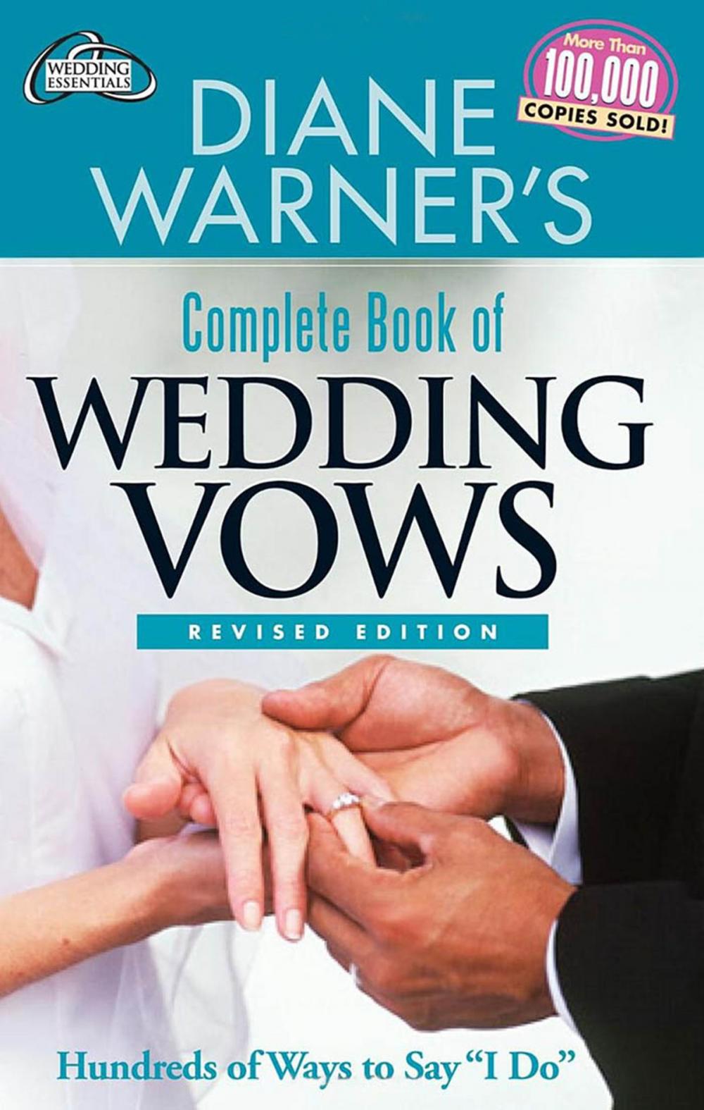 Big bigCover of Diane Warner's Complete Book of Wedding Vows, Revised Edition