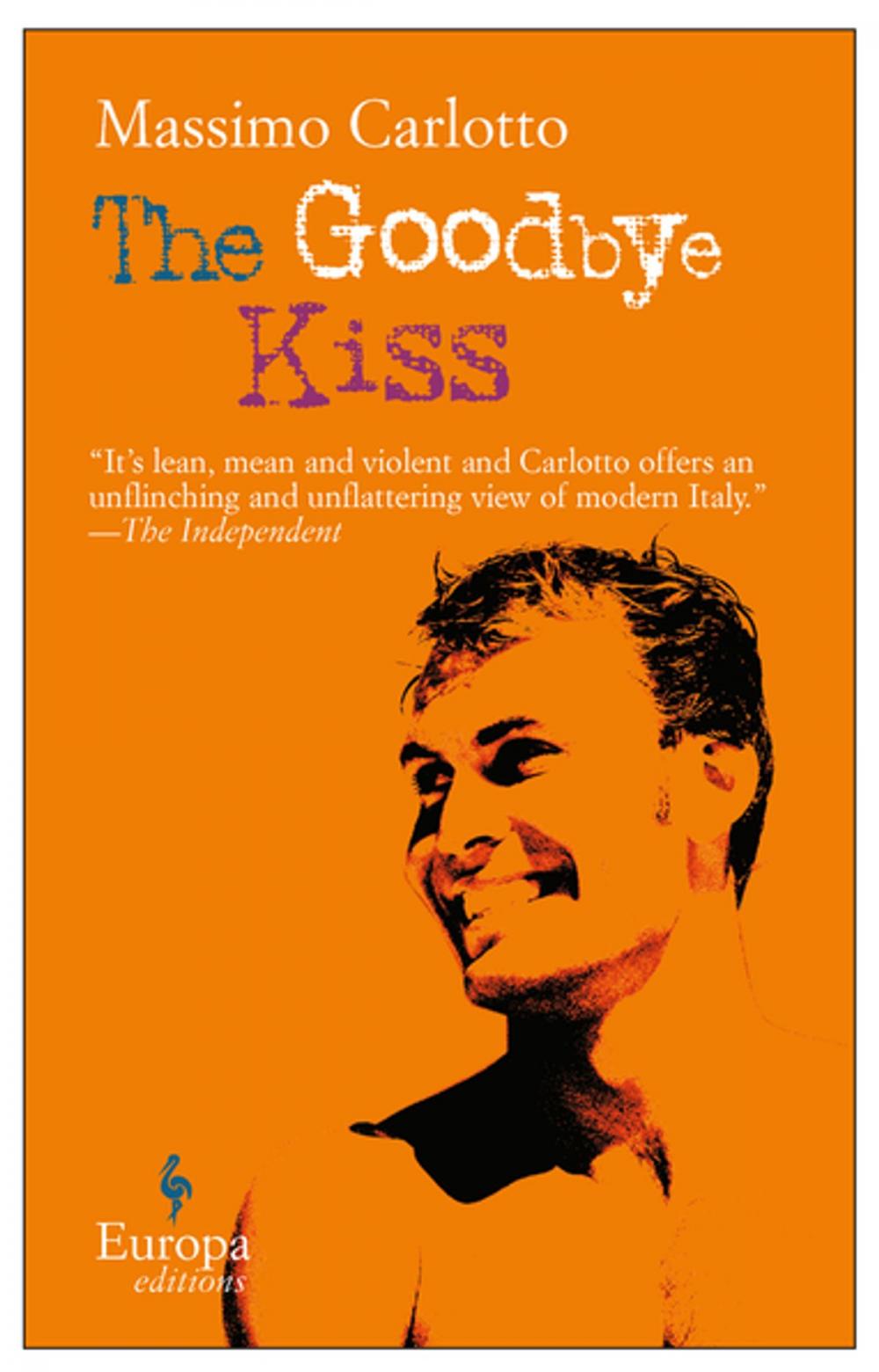 Big bigCover of The Goodbye Kiss