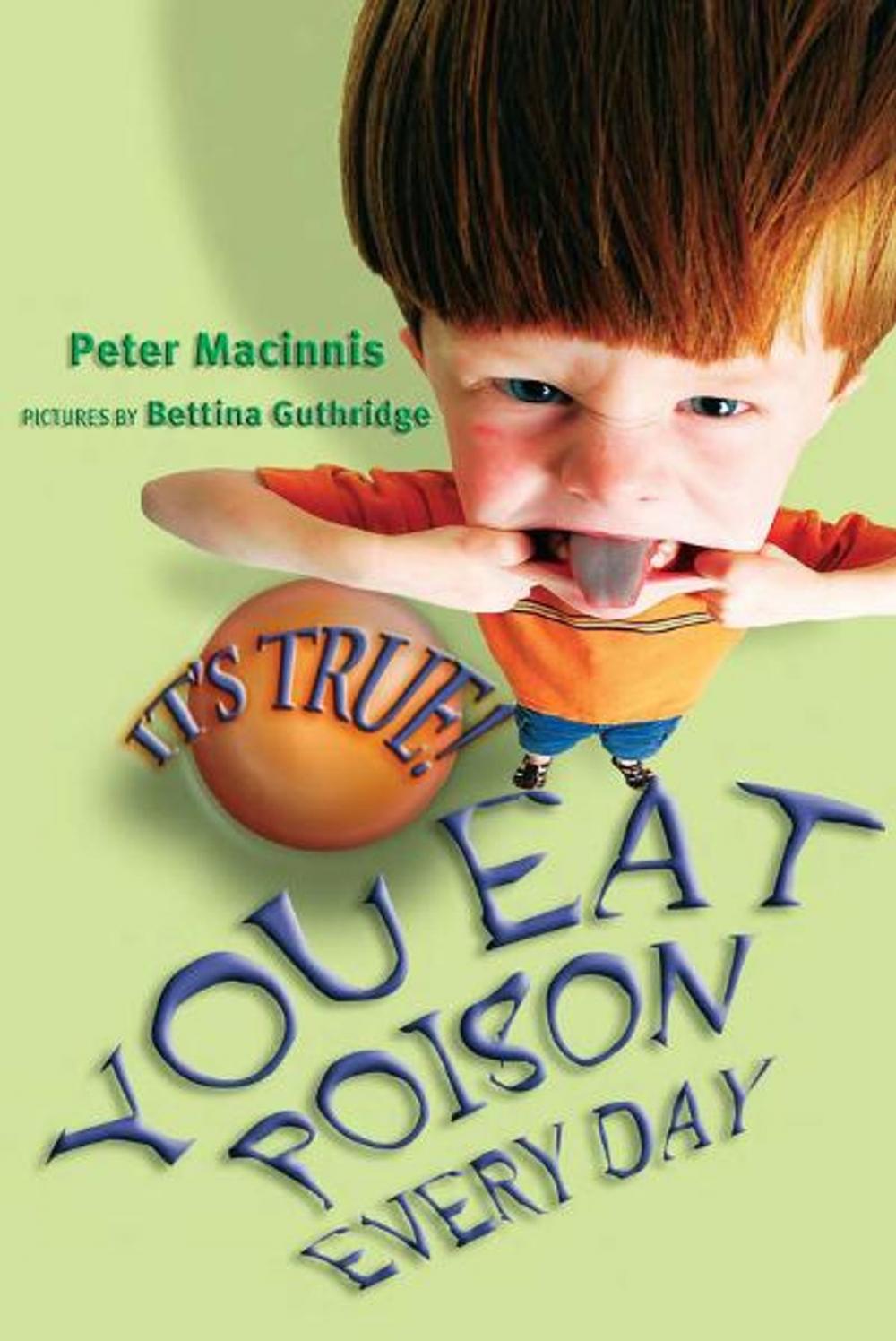 Big bigCover of It's True! You eat poison every day (18)