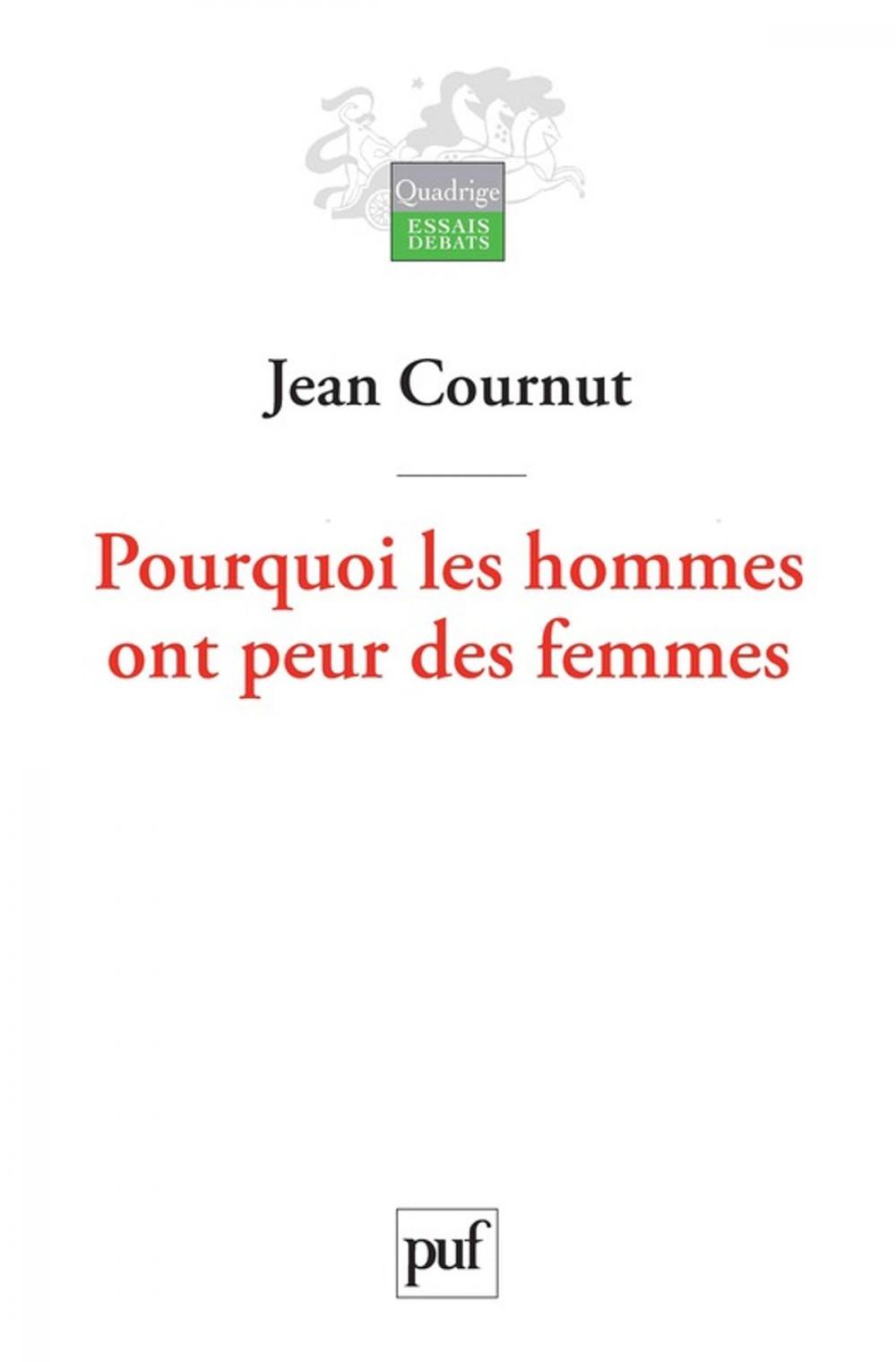 Big bigCover of Pourquoi les hommes ont peur des femmes