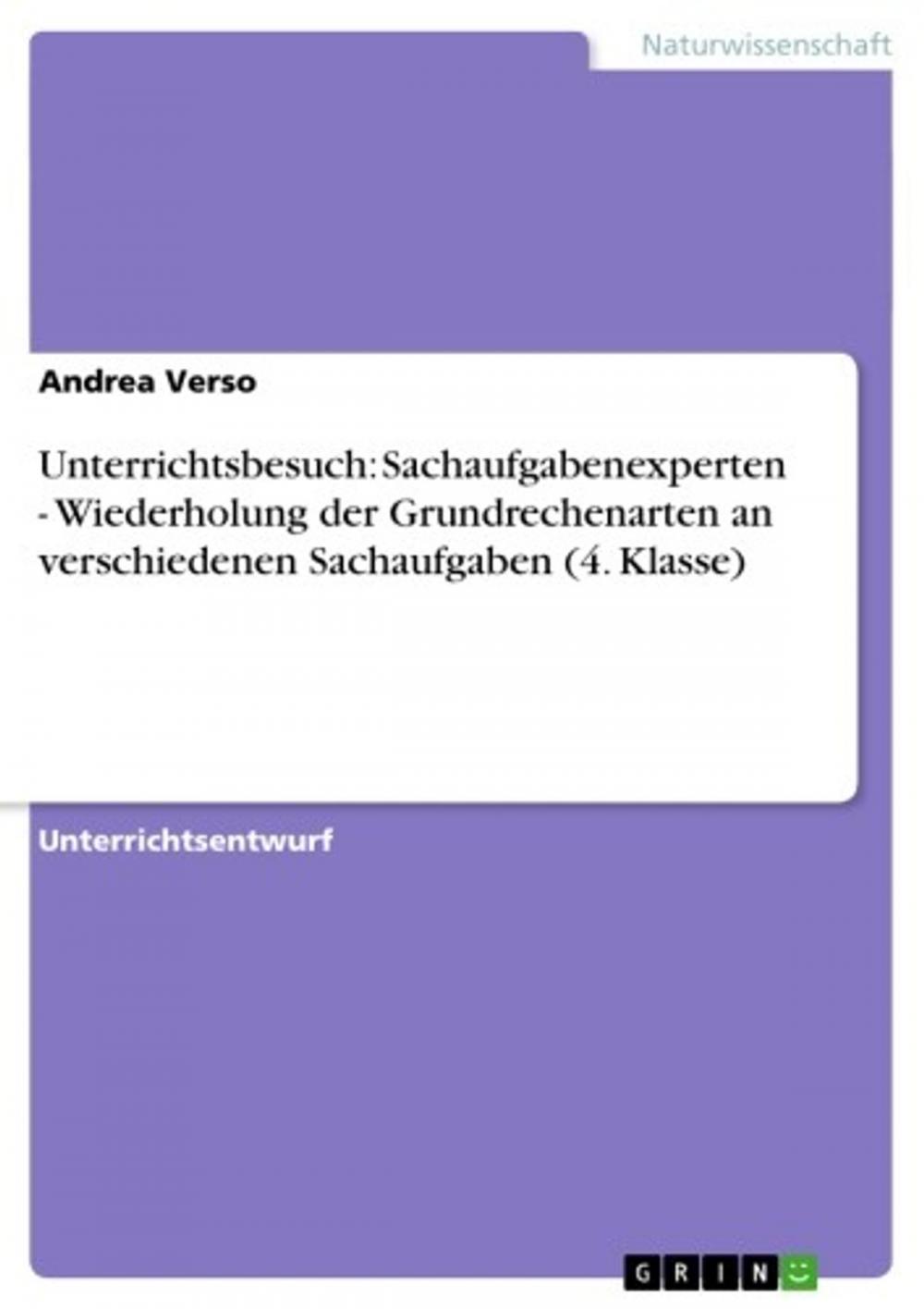 Big bigCover of Unterrichtsbesuch: Sachaufgabenexperten - Wiederholung der Grundrechenarten an verschiedenen Sachaufgaben (4. Klasse)