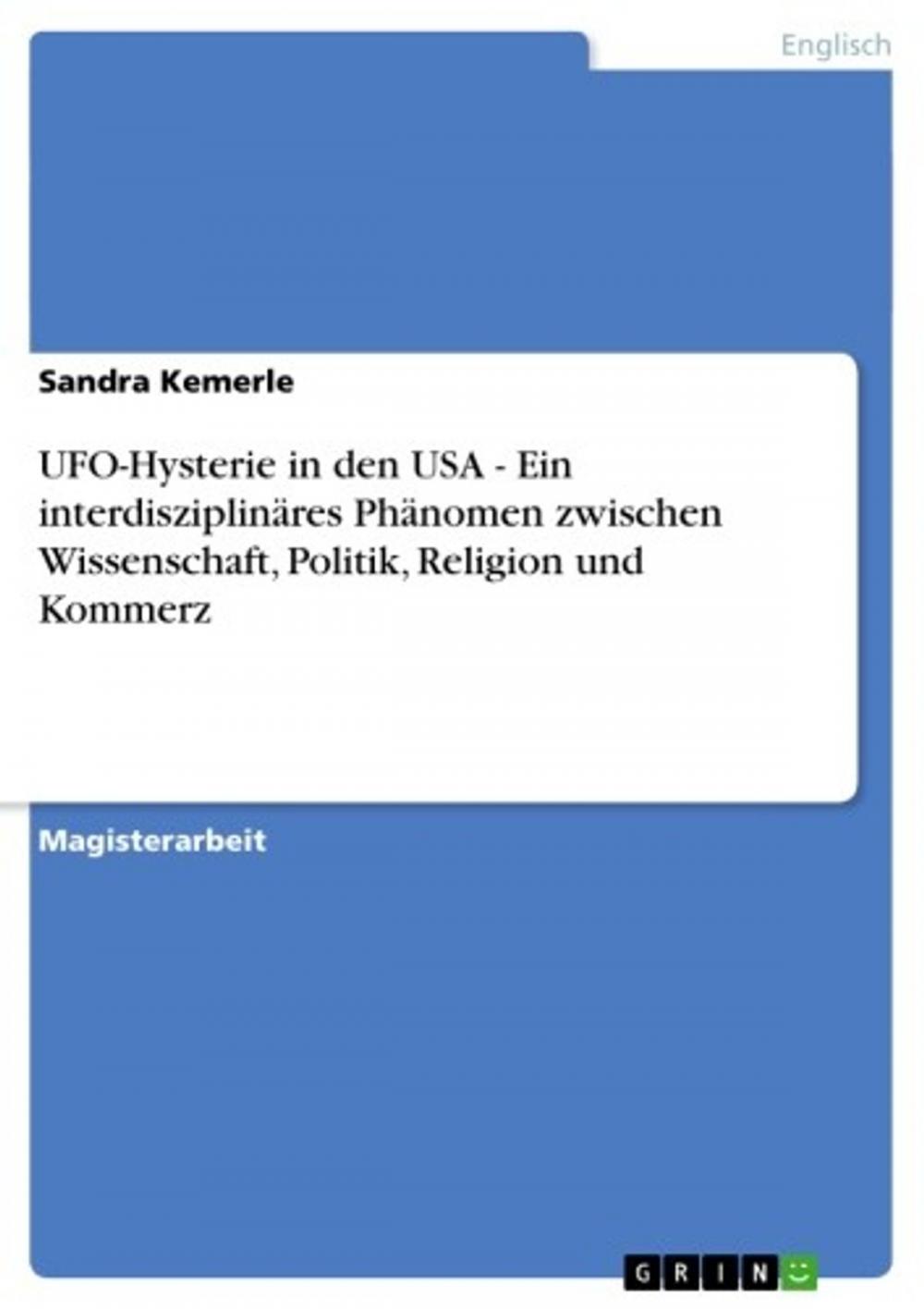 Big bigCover of UFO-Hysterie in den USA - Ein interdisziplinäres Phänomen zwischen Wissenschaft, Politik, Religion und Kommerz