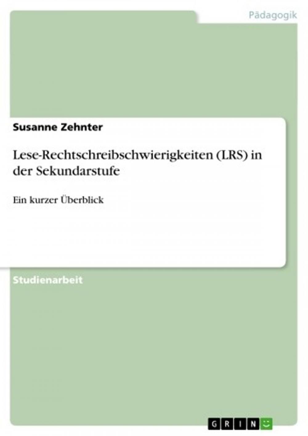 Big bigCover of Lese-Rechtschreibschwierigkeiten (LRS) in der Sekundarstufe