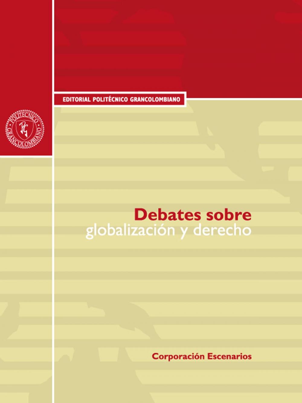 Big bigCover of Debates sobre globalización y derecho