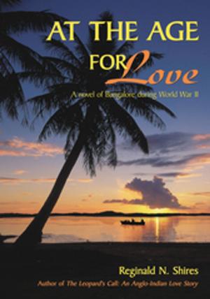 Cover of the book At the Age for Love by Winston T Jackson, Sr