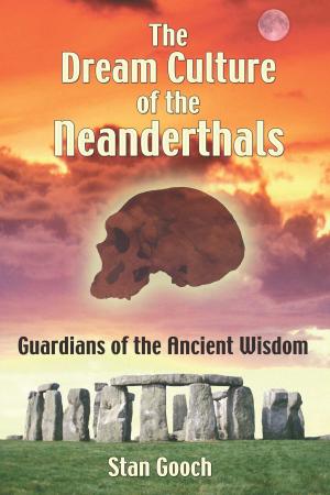 Cover of the book The Dream Culture of the Neanderthals by Jeannette Allsopp and John R. Rickford