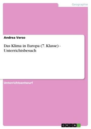 Cover of the book Das Klima in Europa (7. Klasse) - Unterrichtsbesuch by Elena Rauch