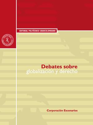 bigCover of the book Debates sobre globalización y derecho by 