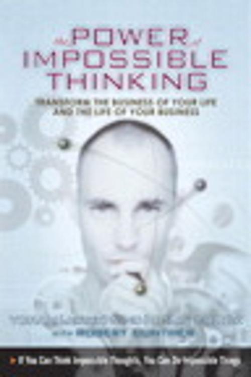 Cover of the book The Power of Impossible Thinking by Colin Cook, Yoram (Jerry) R. Wind, Pearson Education