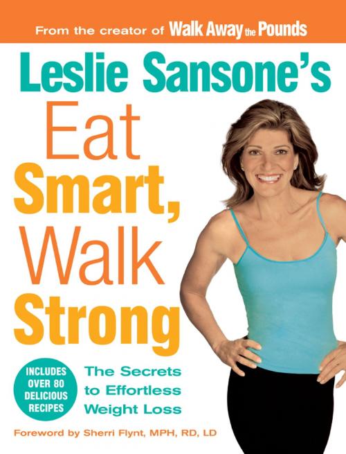 Cover of the book Leslie Sansone's Eat Smart, Walk Strong by Leslie Sansone, Center Street