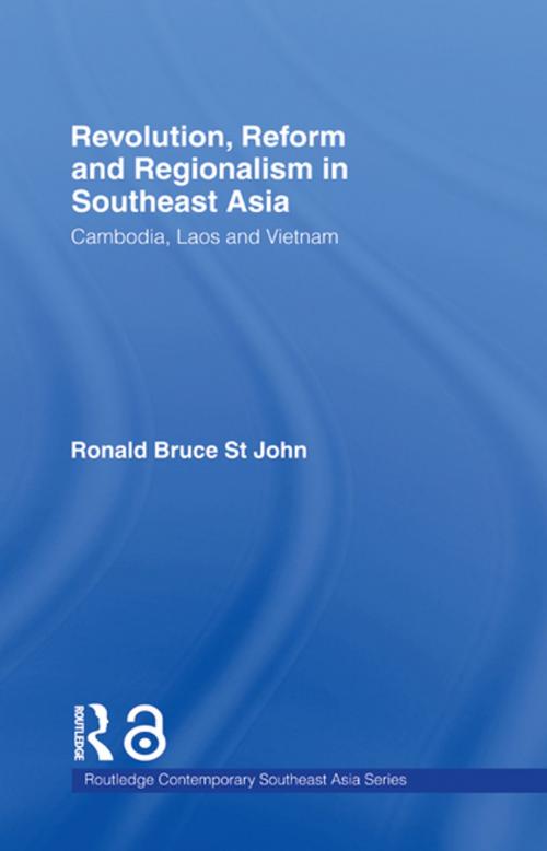 Cover of the book Revolution, Reform and Regionalism in Southeast Asia by Ronald Bruce St John, Taylor and Francis