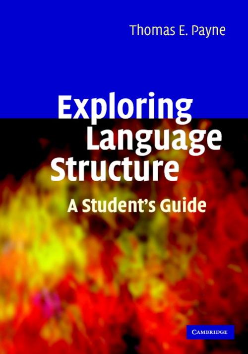 Cover of the book Exploring Language Structure by Thomas Payne, Cambridge University Press