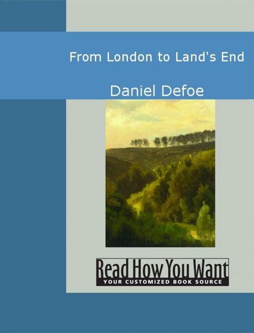 Cover of the book From London To Land's End by Daniel Defoe, ReadHowYouWant