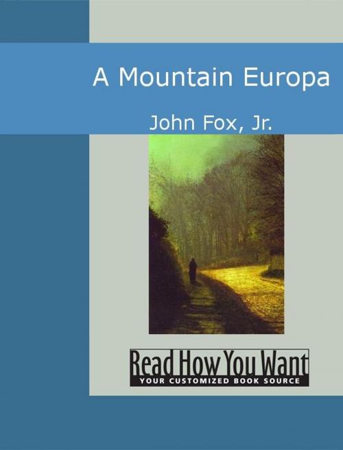 Cover of the book A Mountain Europa by John Fox Jr., ReadHowYouWant