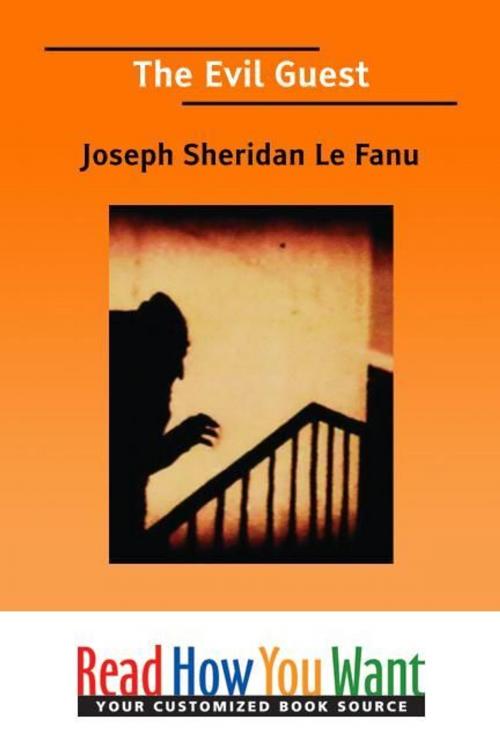 Cover of the book The Evil Guest by Le Fanu Joseph Sheridan, ReadHowYouWant