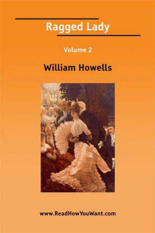 Cover of the book Ragged Lady by Howells William, ReadHowYouWant