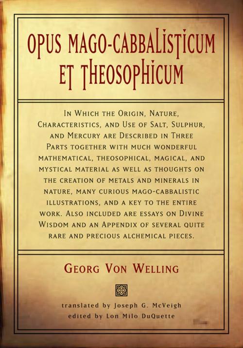 Cover of the book Opus Mago-Cabbalisticum Et Theosophicum by Georg Von Welling, Red Wheel Weiser