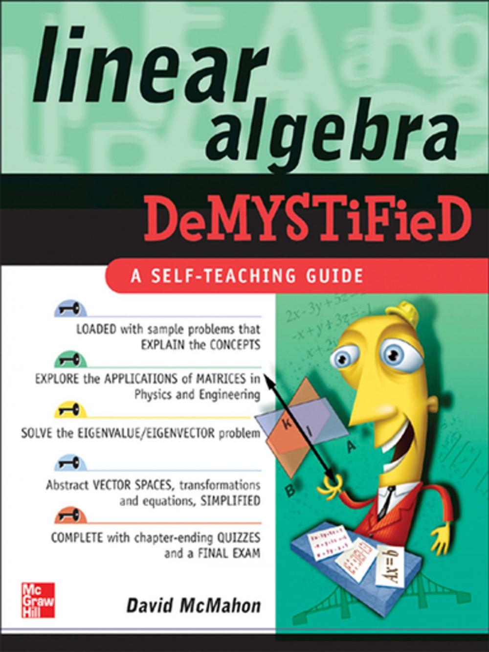 Big bigCover of Linear Algebra Demystified