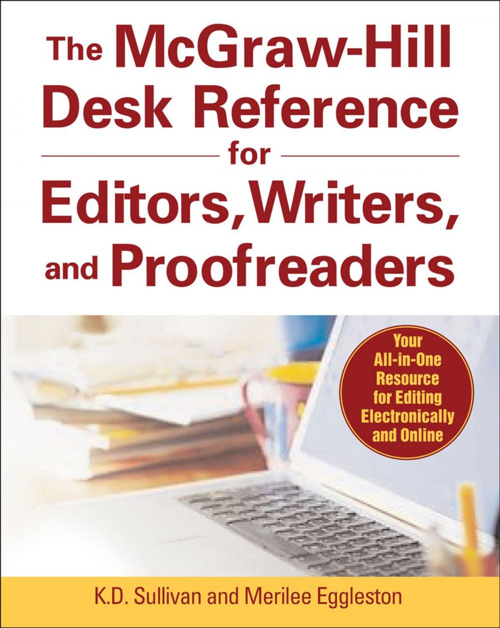 Big bigCover of The McGraw-Hill Desk Reference for Editors, Writers, and Proofreaders