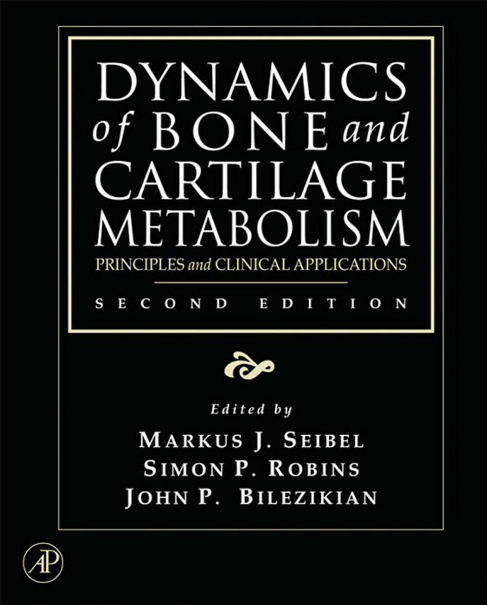 Big bigCover of Dynamics of Bone and Cartilage Metabolism