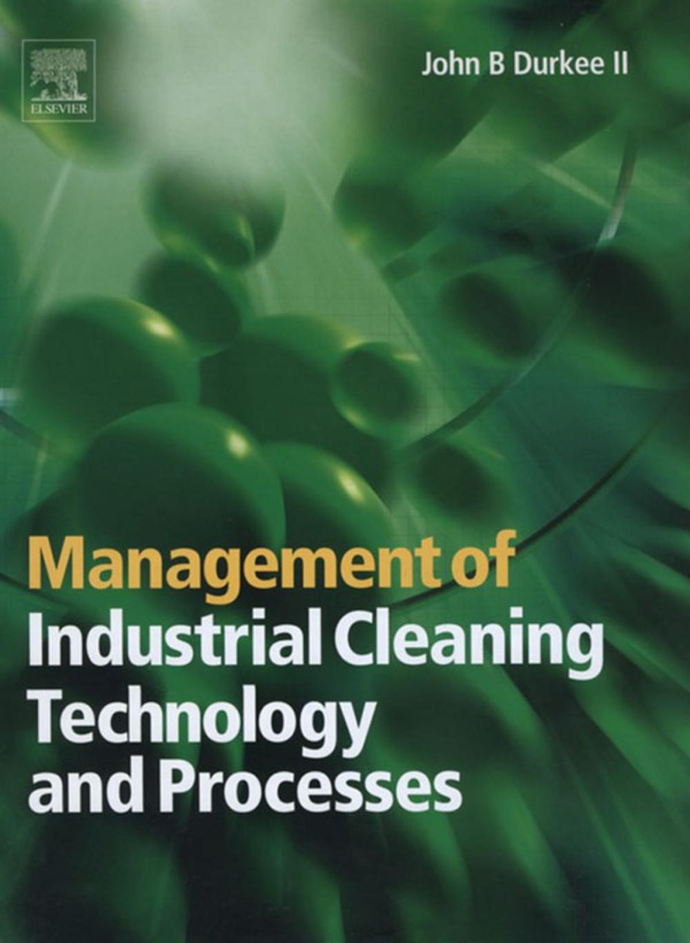 Big bigCover of Management of Industrial Cleaning Technology and Processes