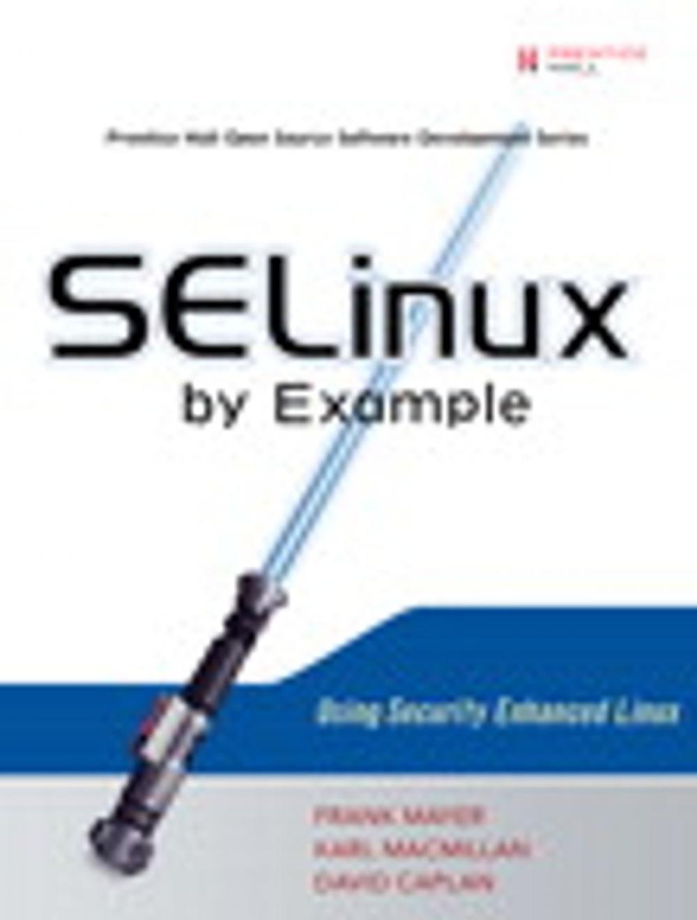 Big bigCover of SELinux by Example