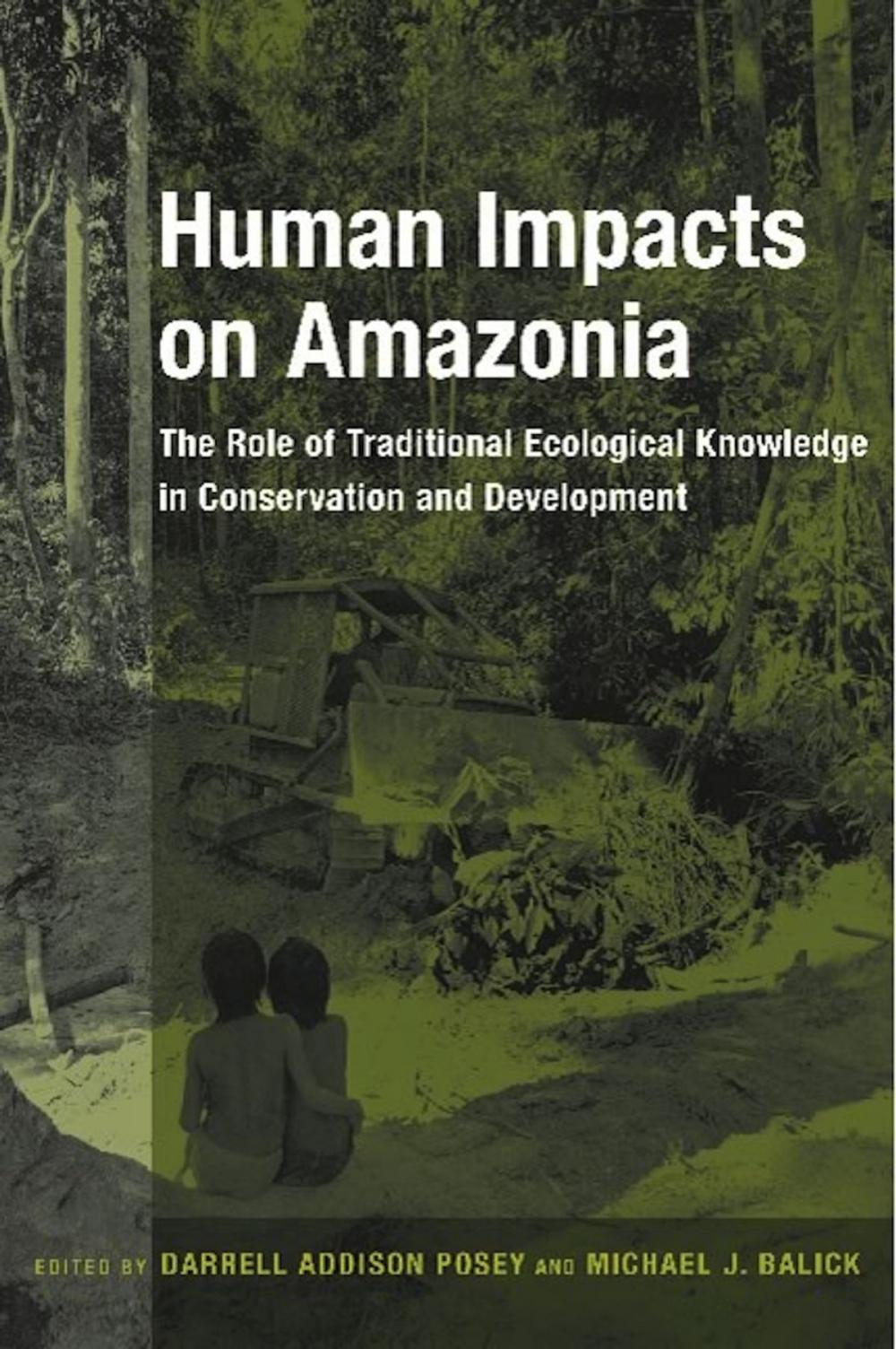 Big bigCover of Human Impacts on Amazonia